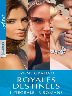 cover image of Intégrale de la série "Royales destinées"
